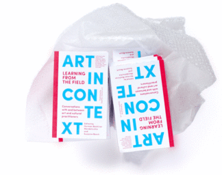 ART IN CONTEXT: Learning from the Field